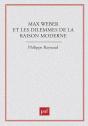 Max Weber Et Les Dilemmes De La Raison Moderne - Preview