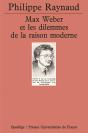 Max Weber Et Les Dilemmes De La Raison Moderne - Preview
