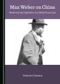 Max Weber On China - Preview