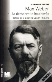 Capa do artigo Max Weber Ou La Démocratie Inachevée