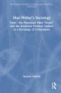 Max Weberâ€™S Sociology - Preview
