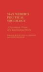 Max Weber'S Political Sociology - Preview