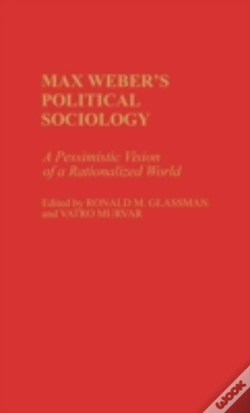 Capa do artigo Max Weber'S Political Sociology