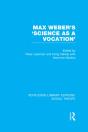 Max Weber'S 'Science As A Vocation' - Preview