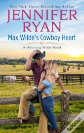 Max Wilde'S Cowboy Heart