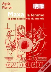 Capa do artigo Maxa, La Femme La Plus Assassinée Du Monde