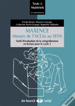Capa do artigo Maxence, Mesure De L'Accès Au Sens ; Outil D'Évaluation De La Compréhension En Lecture Pour Le Cycle 3