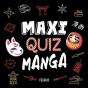 Maxi Quiz Manga - Preview