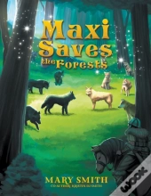 Maxi Saves The Forests