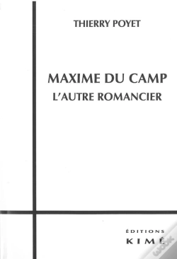 Capa do artigo Maxime Du Camp, L'Autre Romancier