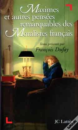 Capa do artigo Maximes Et Autres Pensées Remarquables Des Moralistes Français