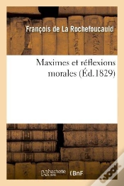 Capa do artigo Maximes Et Réflexions Morales Du Duc De La Rochefoucauld