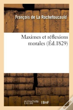 Capa do artigo Maximes Et Réflexions Morales Du Duc De La Rochefoucauld