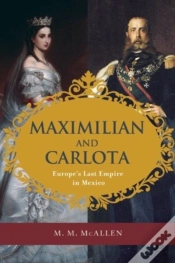 Capa do artigo Maximilian And Carlota