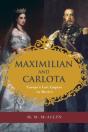 Maximilian And Carlota - Preview