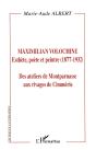 Maximilian Volochine ; Esthete Poete Et Peintre ; Des Ateliers De Montparnasse Aux Rivages De Cimmerie - Preview