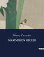 Maximilien Heller - . - Preview
