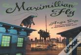 Maximillian Fly