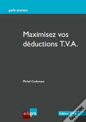 Capa do artigo Maximisez Vos Deductions Tva. Edition 2015, 2eme Ed.