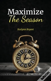Maximize The Season