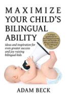 Maximize Your Child'S Bilingual Ability