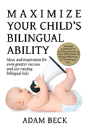 Maximize Your Child'S Bilingual Ability - Preview