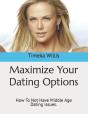 Maximize Your Dating Options - Preview