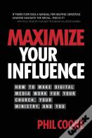 Maximize Your Influence