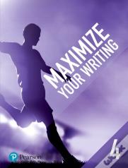 Maximize Your Writing 4