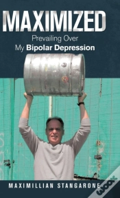 Capa do artigo Maximized: Prevailing Over My Bipolar Depression