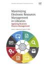 Maximizing Electronic Resources Management In Libraries - Preview