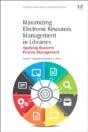 Maximizing Electronic Resources Management In Libraries - Preview
