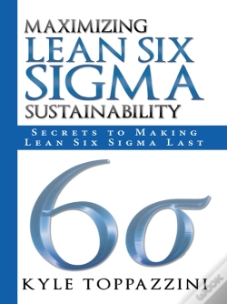 Capa do artigo Maximizing Lean Six Sigma Sustainability