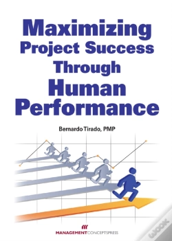 Capa do artigo Maximizing Project Success Through Human Performance