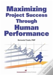 Capa do artigo Maximizing Project Success Through Human Performance