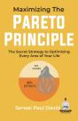 Maximizing The Pareto Principle - Preview