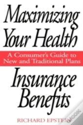 Maximizing Your Health Insurance Benefits