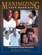 Maximizing Your Marriage - Preview