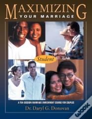 Maximizing Your Marriage