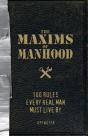 Maxims Of Manhood - Preview