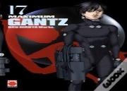 Maximum Gantz 17