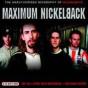 Maximum Nickelback - CD - Preview