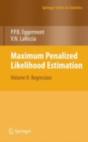 Maximum Penalized Likelihood Estimation - Preview