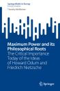 Maximum Power And Its Philosophical Roots - Preview