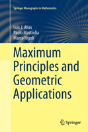 Maximum Principles And Geometric Applications - Preview