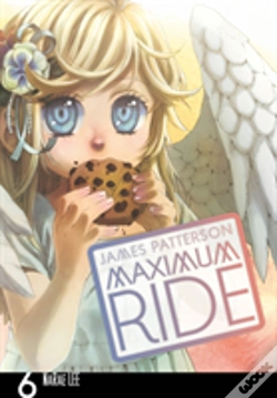Capa do artigo Maximum Ride: Manga Volume 6