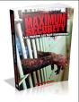 Maximum Security - Preview