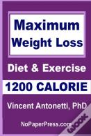 Maximum Weight Loss - 1200 Calorie