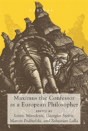 Maximus The Confessor As A European Philosopher - Preview
