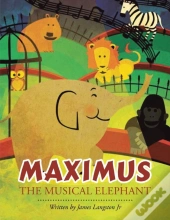 Maximus The Musical Elephant